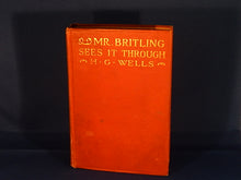 Load image into Gallery viewer, Book - 1916 - Mr. Britling Sees It Through - By H. G. Wells