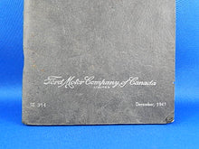 Load image into Gallery viewer, Book - 1947 - Repair Manual - By Ford Motor Company of Canada