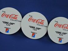 Load image into Gallery viewer, Coca-Cola Memorabilia - GTF - Coca-Cola Collection - Series 1 - "Coke Cap" - #5, 6 and 7