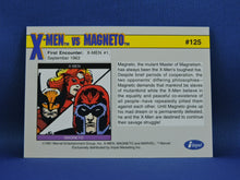 Load image into Gallery viewer, Marvel Collector Cards - 1991 Marvel Universe Series 2 - #125 X-Men vs Magneto