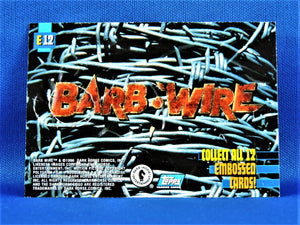 Topps Trading Card - 1996 - #E12 Barb-Wire