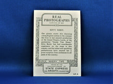 Load image into Gallery viewer, Real Photographs Collector Cards - 1939 - Series Two - #32 Kitty Reidy
