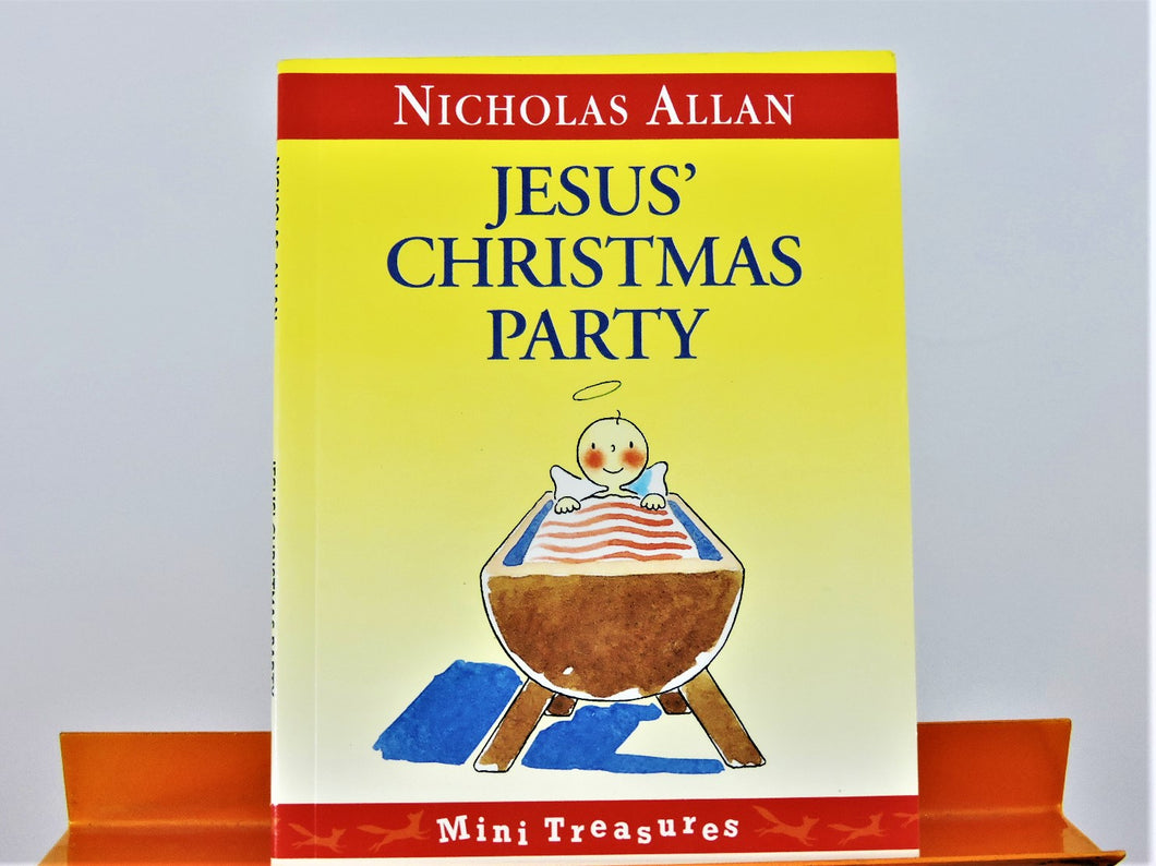 Children's Book - Jesus' Christmas Party by Nicholas Allan