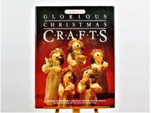 Load image into Gallery viewer, Book - 1988 - Canadian Living "Glorious Christmas Crafts"