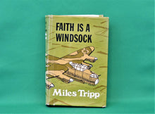 Charger l'image dans la galerie, Book - JAE - 1973 - Faith is a Windsock - By Miles Tripp