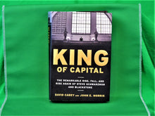 Load image into Gallery viewer, Book - JAE - 2010 - King of Capital - By David Carey and John E. Morris
