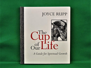 Book - JAE - 1997 - The Cup of our Life - by Joyce Rupp