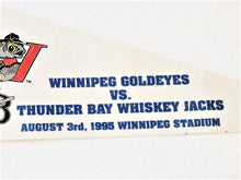Load image into Gallery viewer, Pennant Flag - Winnipeg Goldeyes vs. Thunder Bay Whiskey Jacks
