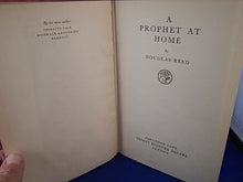 Load image into Gallery viewer, Book - 1941 - A Prophet At Home - By Douglas Reed
