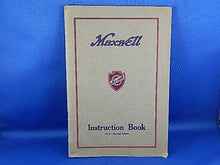 Load image into Gallery viewer, Book - 1918 - Maxwell Instruction Book - By Maxwell Motor Company, Inc.
