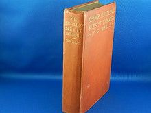 Load image into Gallery viewer, Book - 1916 - Mr. Britling Sees It Through - By H. G. Wells
