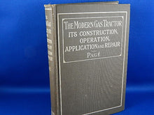 Load image into Gallery viewer, Book - 1924 - The Modern Gas Tractor - By Victor W. Page

