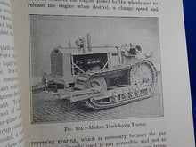 Load image into Gallery viewer, Book - 1924 - The Modern Gas Tractor - By Victor W. Page

