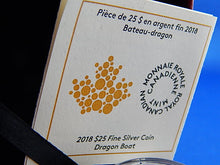 Load image into Gallery viewer, Currency - Silver Coin - $25 - 2018 - Royal Canadian Mint - Dragon Boat
