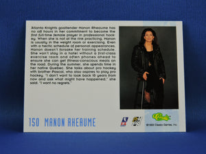 Classic Games Collector Cards - 1993 - #150 Manon Rhéaume