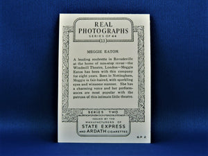 Real Photographs Collector Cards - 1939 - Series Two - #13 Meggie Eaton