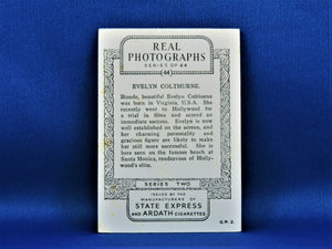 Real Photographs Collector Cards - 1939 - Series Two - #44 Evelyn Colthurne