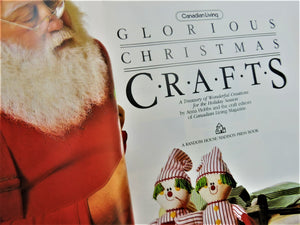 Book - 1988 - Canadian Living "Glorious Christmas Crafts"
