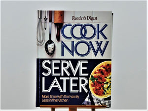 Cook Books - Assorted - 1989 - Reader's Digest - Cook Now Serve Later
