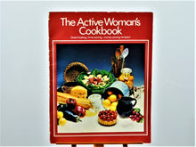 Charger l&#39;image dans la galerie, Cook Books - Assorted - 1980 - The Active Woman&#39;s Cookbook
