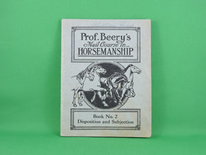 Book - 1908 - Prof. Beery's Mail Course in Horsemanship - Collection of 8 Books