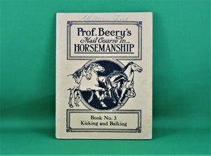 Book - 1908 - Prof. Beery's Mail Course in Horsemanship - Collection of 8 Books