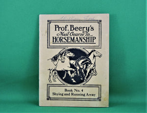 Book - 1908 - Prof. Beery's Mail Course in Horsemanship - Collection of 8 Books