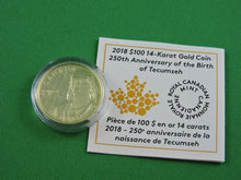 Load image into Gallery viewer, Currency - Gold Coin - $100 - 2018 - RCM - 250th Anniversary of the Birth of Tecumseh
