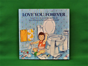 Children's Book - JAE - Love You Forever - by Robert Munsch