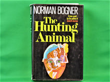 Charger l&#39;image dans la galerie, Book - JAE - 1973 - The Hunting Animal - by Norman Bogner
