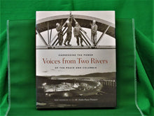 Load image into Gallery viewer, Book - JAE - 2010 - Voices of Two Rivers - by Meg Stanley for the BC Hydro Power Pioneers
