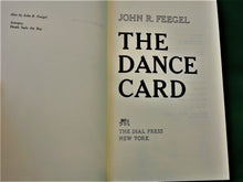 Load image into Gallery viewer, Book - JAE - 1981 - The Dance Card - by John R. Feegel
