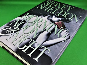 Book - Sidney Sheldon - 1995 - Morning, Noon & Night