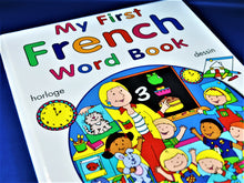 Load image into Gallery viewer, Children&#39;s Book - My First French Book
