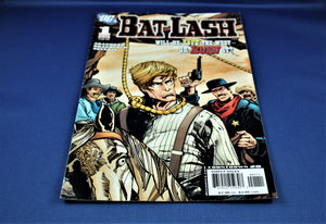 DC Comics - Bat Lash: Will He Save The West Or Ruin It? - #1- February 2008